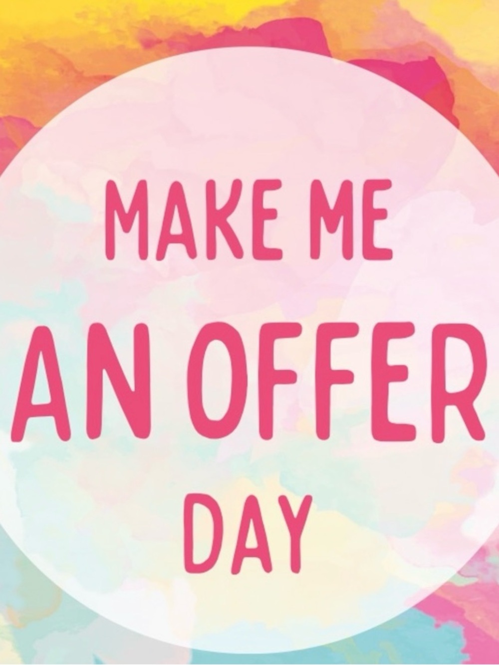 Make Me An Offer Day Graphic Print - Pink Text